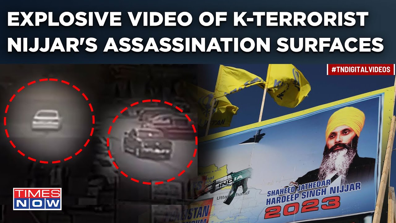 Canada Airs Video of Khalistani Terrorist Nijjar&rsquo;s Killing | Assassination Timeline Caught on CCTV