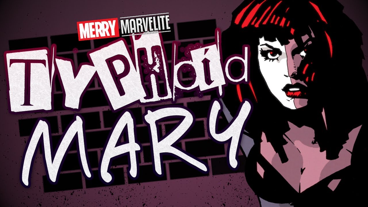 The Tragic Origins of Marvel's Typhoid Mary