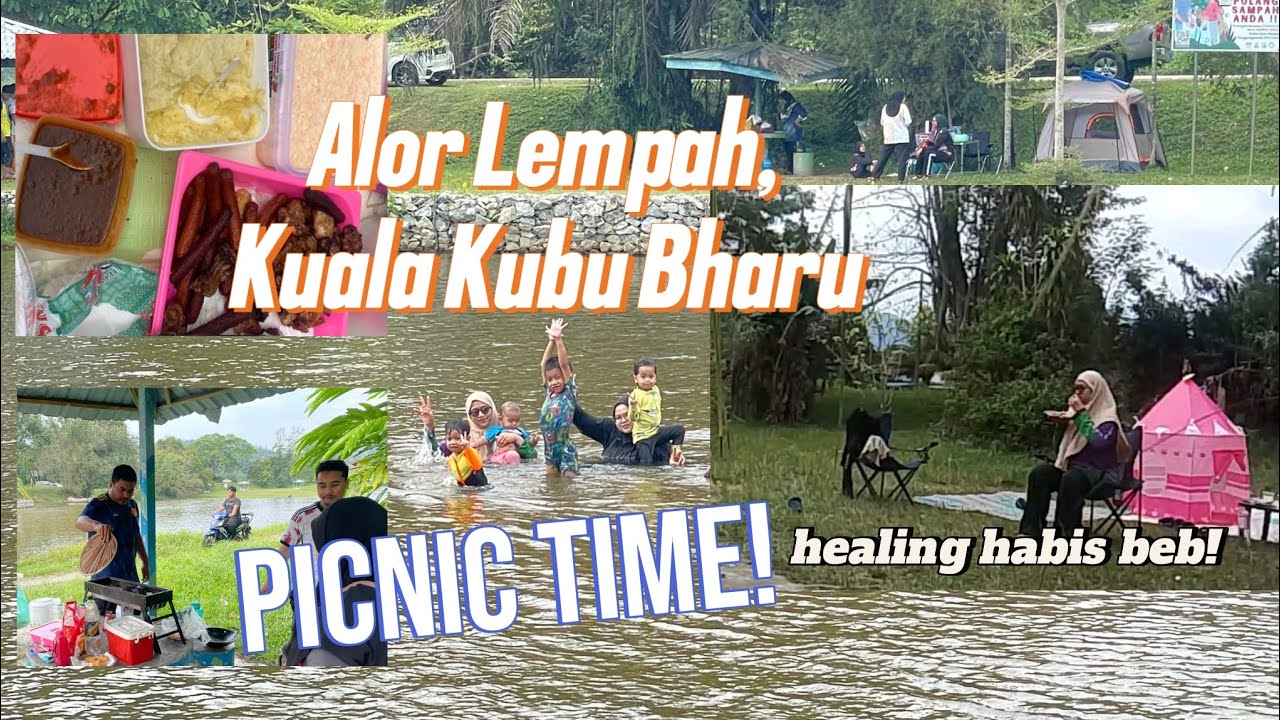 Picnic Time! Alor Lempah, Taman Tanjak, Kuala Kubu Bharu 