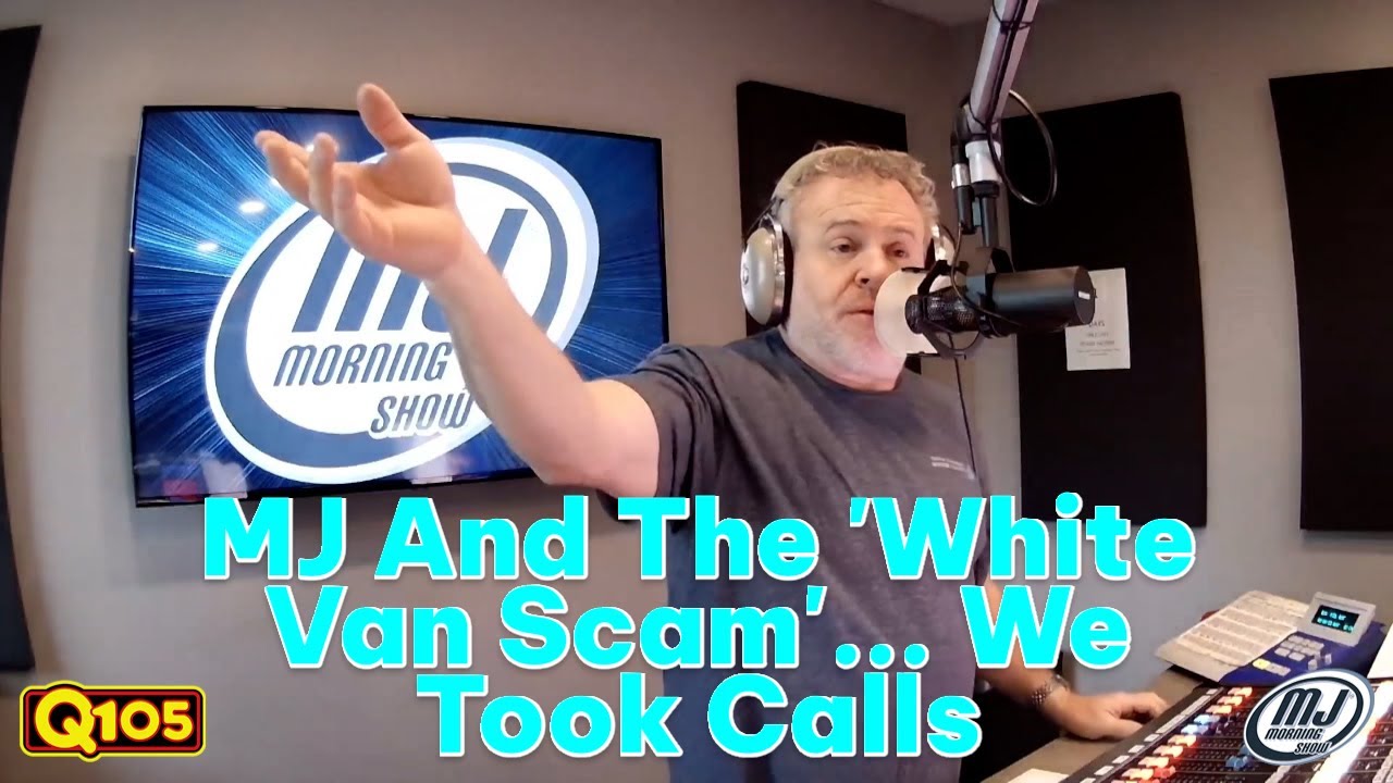 MJ And The White Van Scam: We Took Calls From Listeners Who May Have Fallen For It