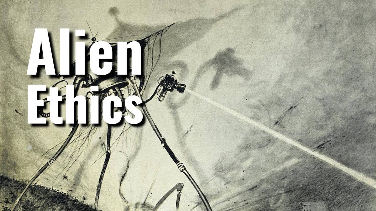 Alien Ethics: What Would They REALLY Do?!
