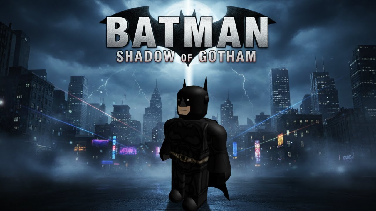 Batman: Shadow of Gotham [🎬Roblox Film]