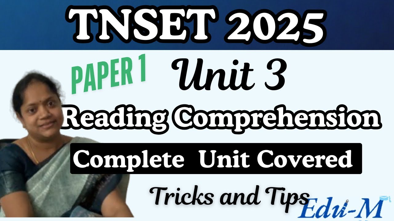 Unit 3 / Quick Tips for Reading comprehension |TNSET