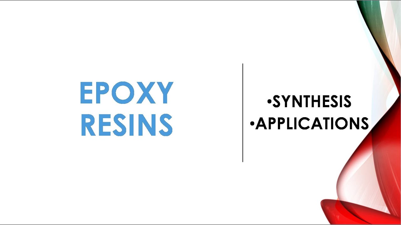 Epoxy resins | Mechanism of Synthesis | Applications | Synthesis  of epoxy resins