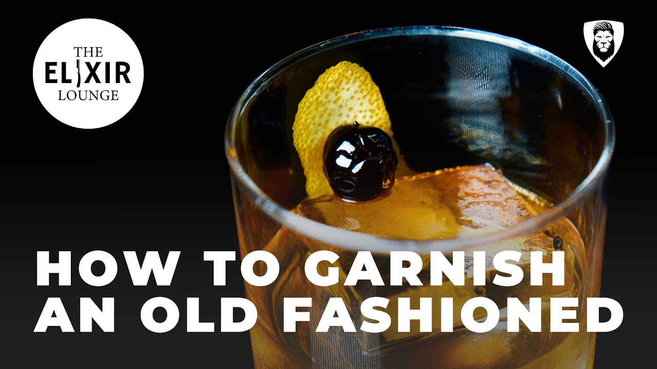 How to Properly Garnish an Old Fashioned!