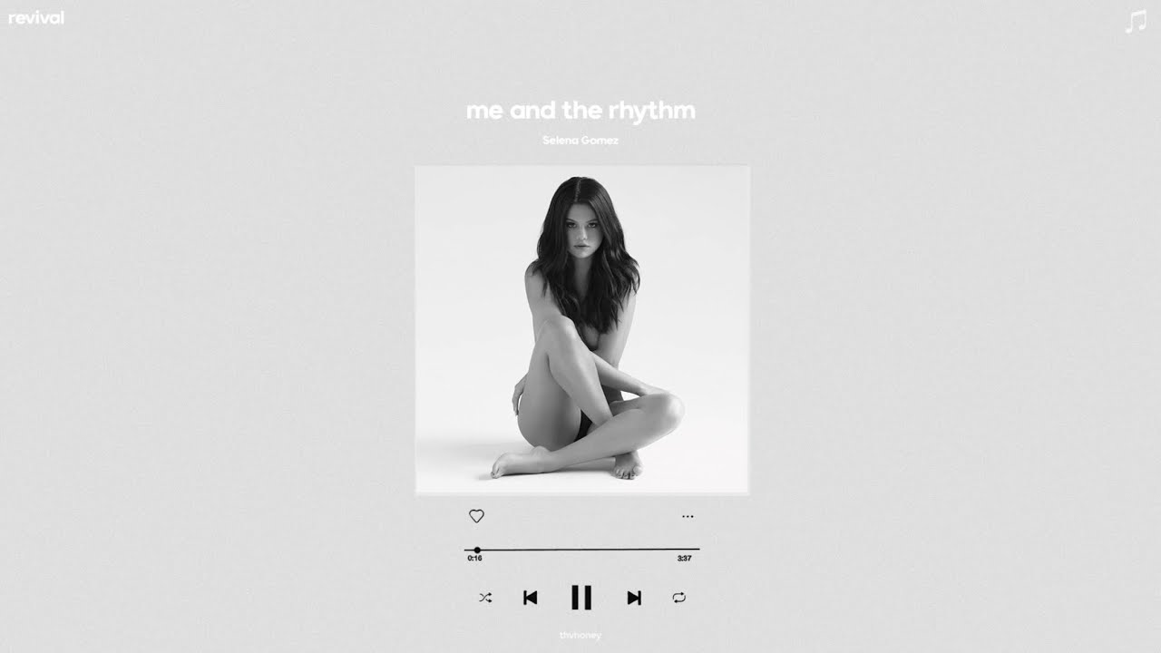 selena gomez - me & the rhythm (sped up)