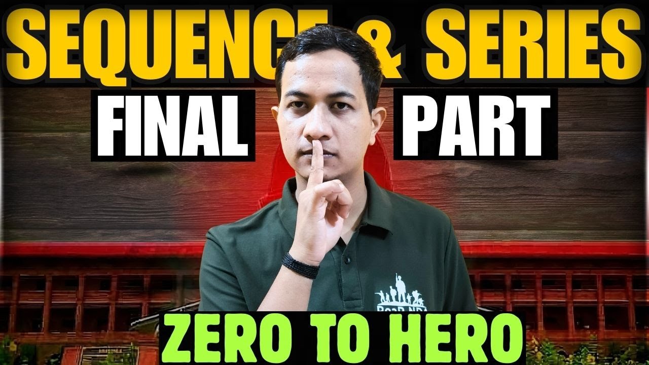 Sequence & Series| Zero to Hero Series| Final Part| GP, HP, AM, GM, HM. Complete Log|By Narendra Sir