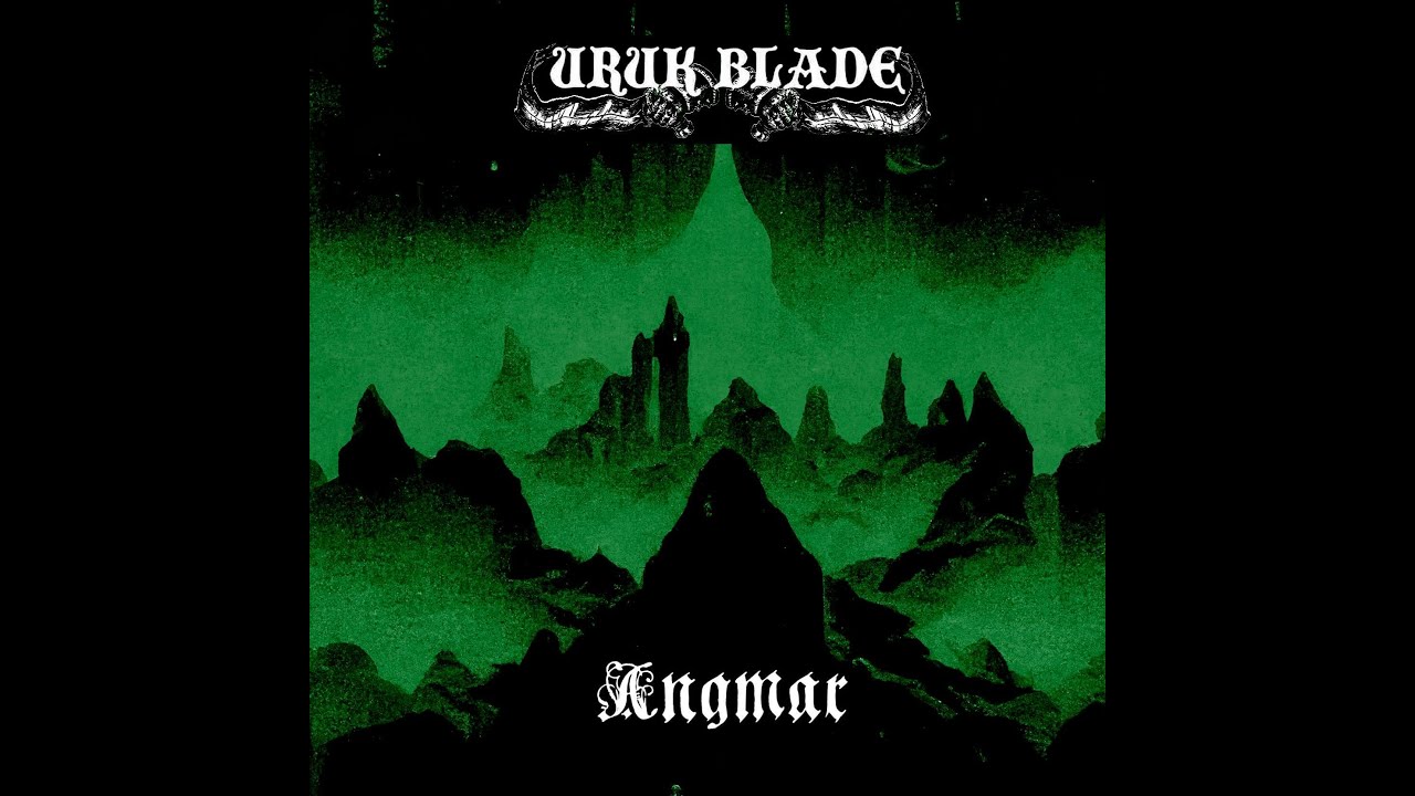 Uruk Blade - Angmar (2023) - 𝘍𝘓