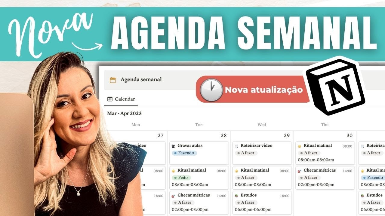 Como criar uma AGENDA SEMANAL no NOTION | Atualização