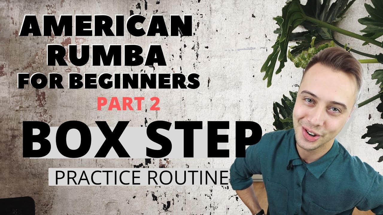 American Rumba for Beginners. Box Step. Part 2