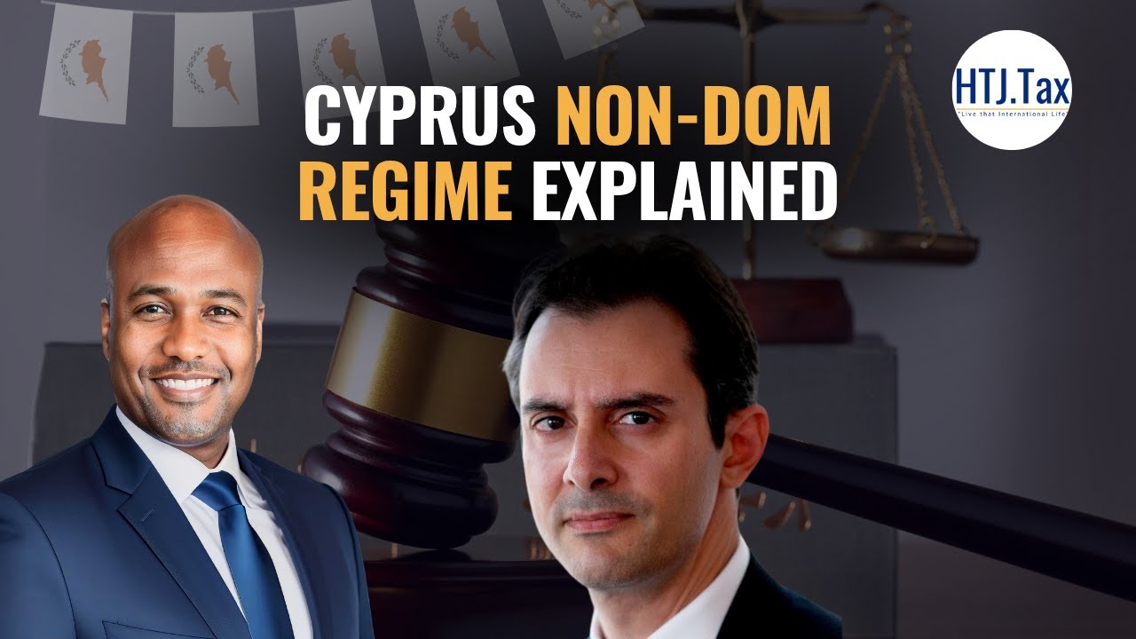 Cyprus Non-Dom Regime Explained