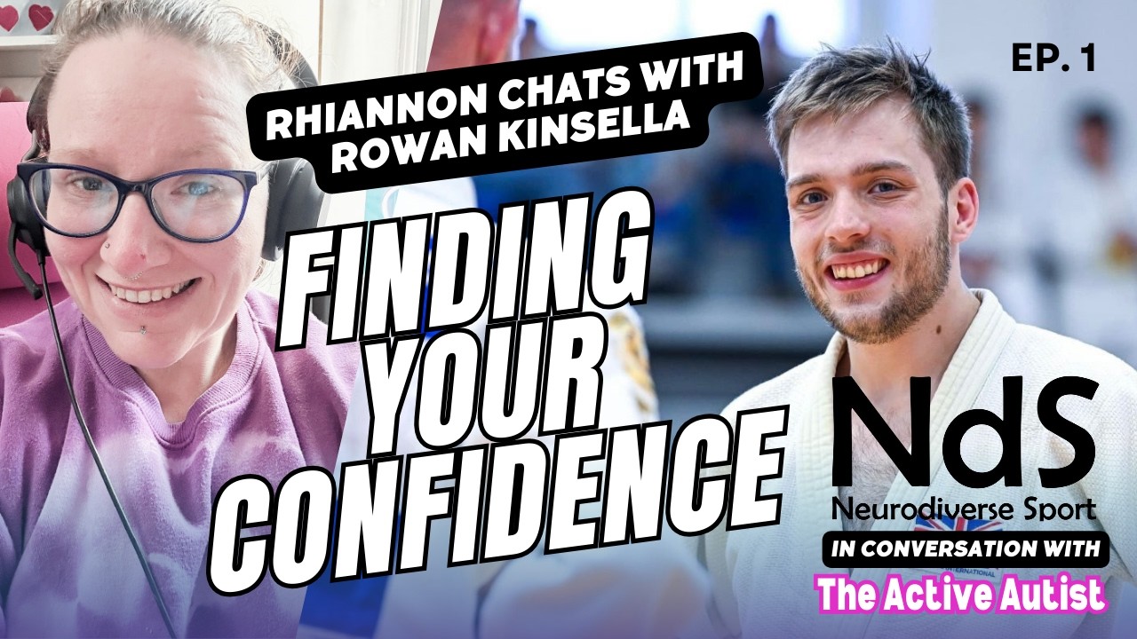 Find Confidence & Inclusion in Sport - Rhiannon in Conversation w/ Rowan Kinsella - NdS Podcast Ep.1