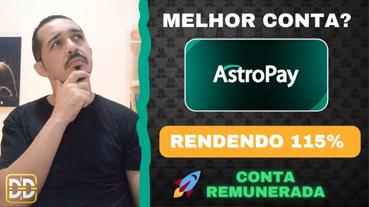 ASTROPAY 2025: A CONTA DIGITAL QUE PAGA 115% do CDI + 5% de CASHBACK!