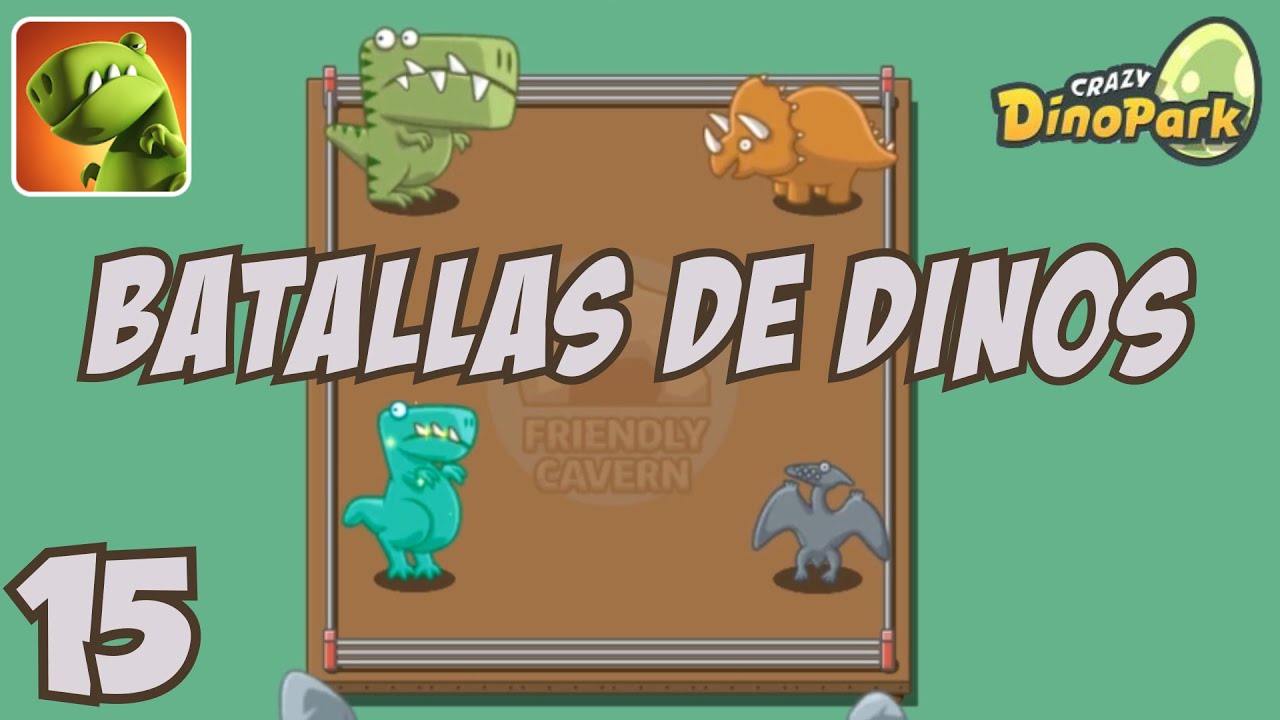 Crazy Dino Park #Z15 | BATALLAS DE DINOSAURIOS | Gameplay Español
