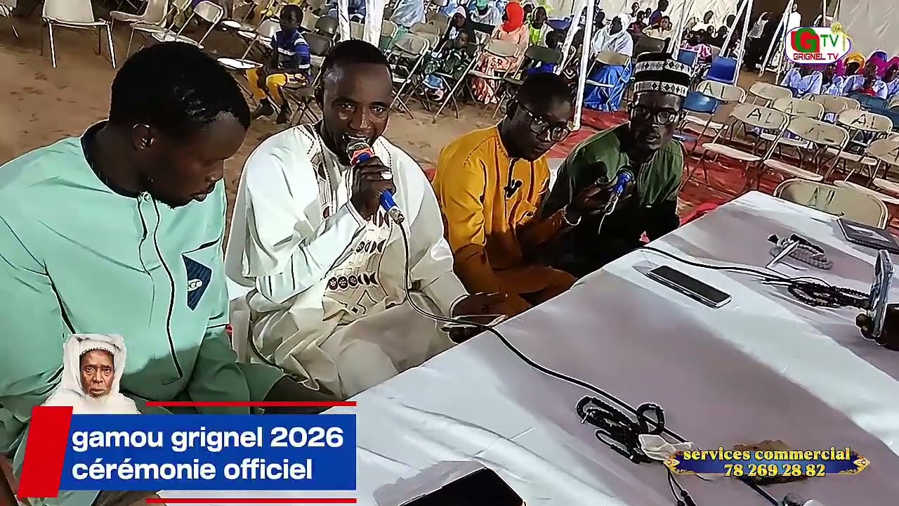 Gamou grignel ediction 2026 cérémonie officielle