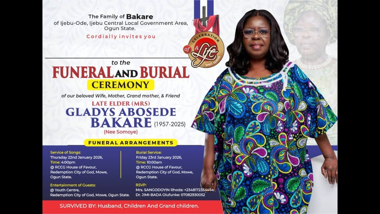 CELEBRATION OF LIFE LATE ELDER (MRS.)  GLADYS ABOSEDE BAKARE