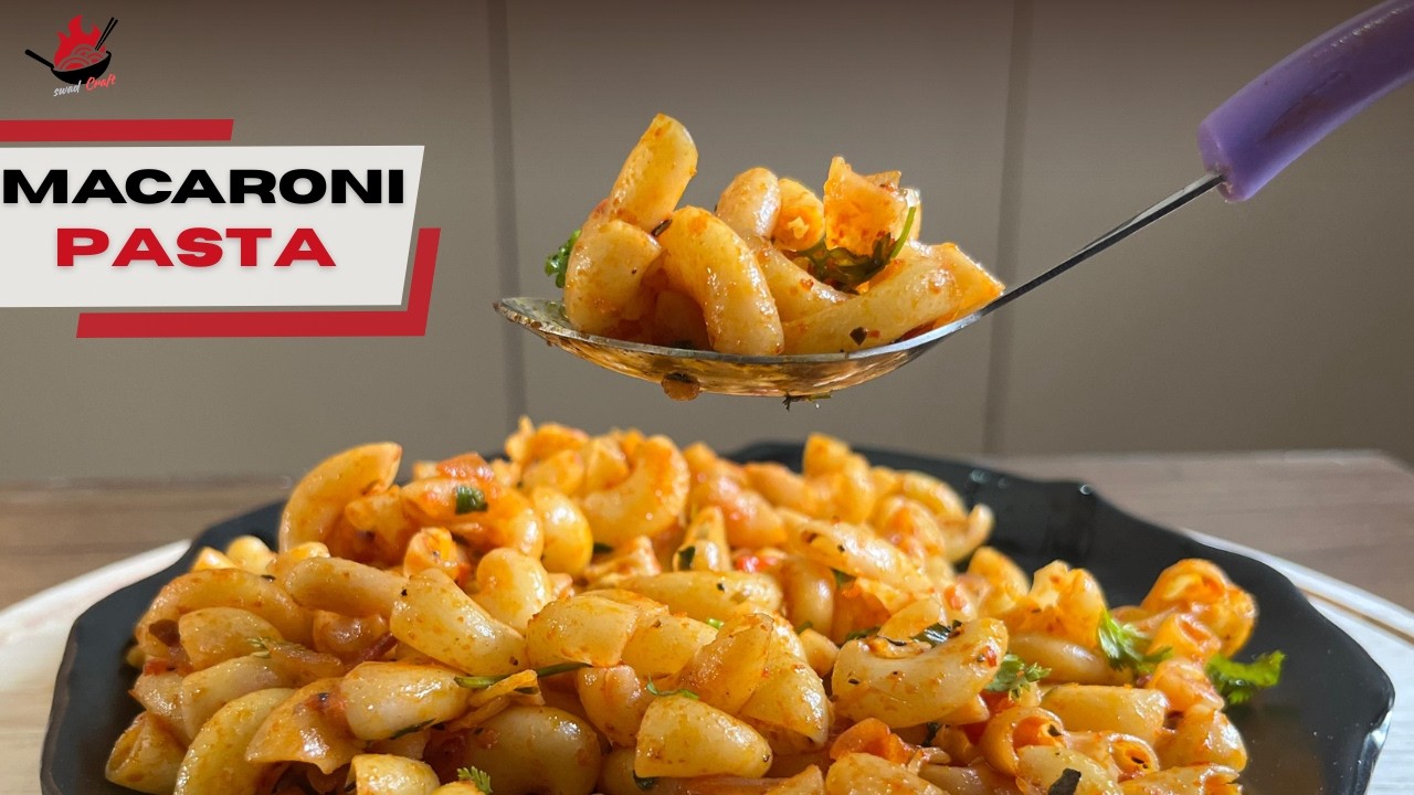 Sticky Pasta Se Pareshan? Aise Banao Khila-Khila Macaroni Pasta | By swadcraft