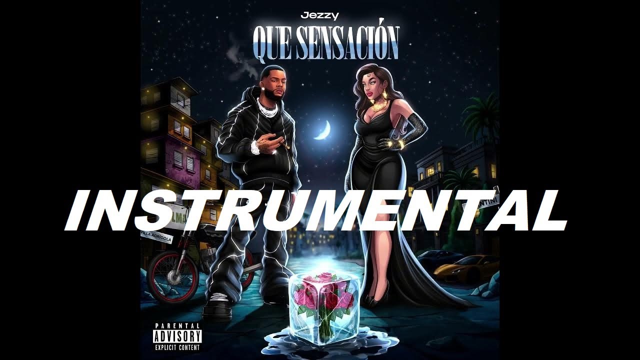Jezzy - Que Sensación Ella Me Causa INSTRUMENTAL 🔥
