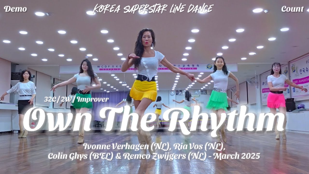 Own The Rhythm Linedance Demo & Count 초중급레벨 작품 | KSLDA 한국슈퍼스타라인댄스교육협회 💎협회장 송영순