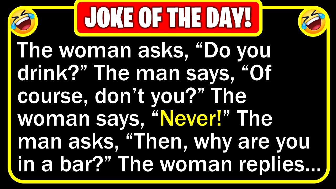 🤣 BEST JOKE OF THE DAY! - A man is sitting at a bar when a woman walks in... | Funny Clean Jokes
