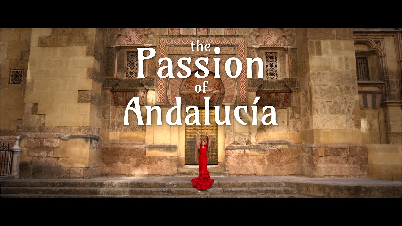 The Passion of Andalucía