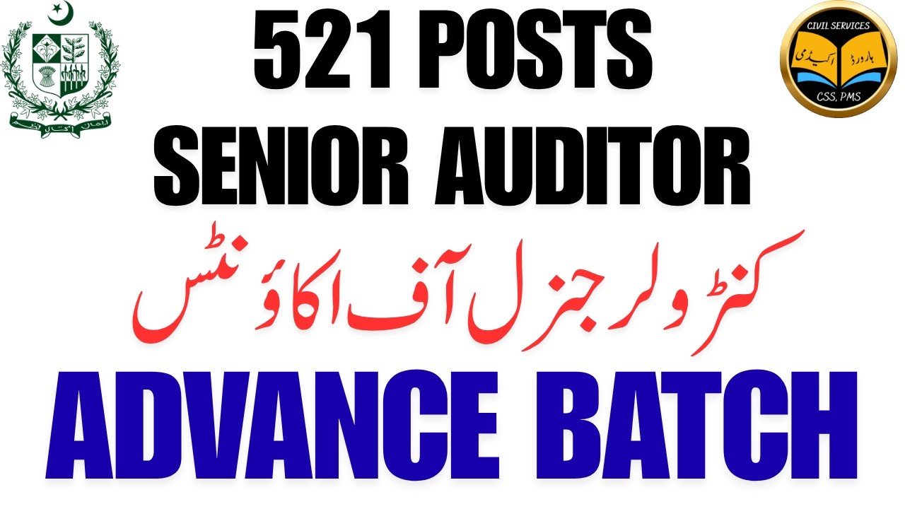 521 Senior Auditor BS-16 Jobs || Complete Details & Guidelines || FPSC Advance Preparation  Syllabus