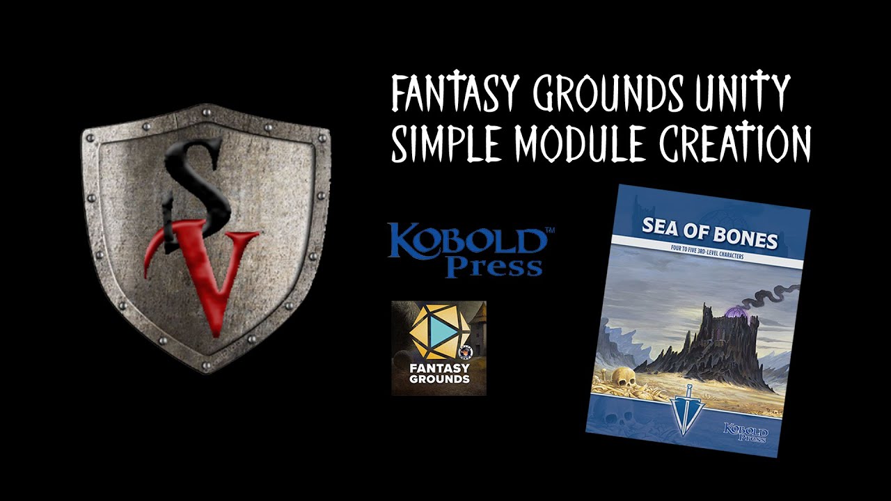 Making a Module in Fantasy Grounds Unity | Sea of Bones Example