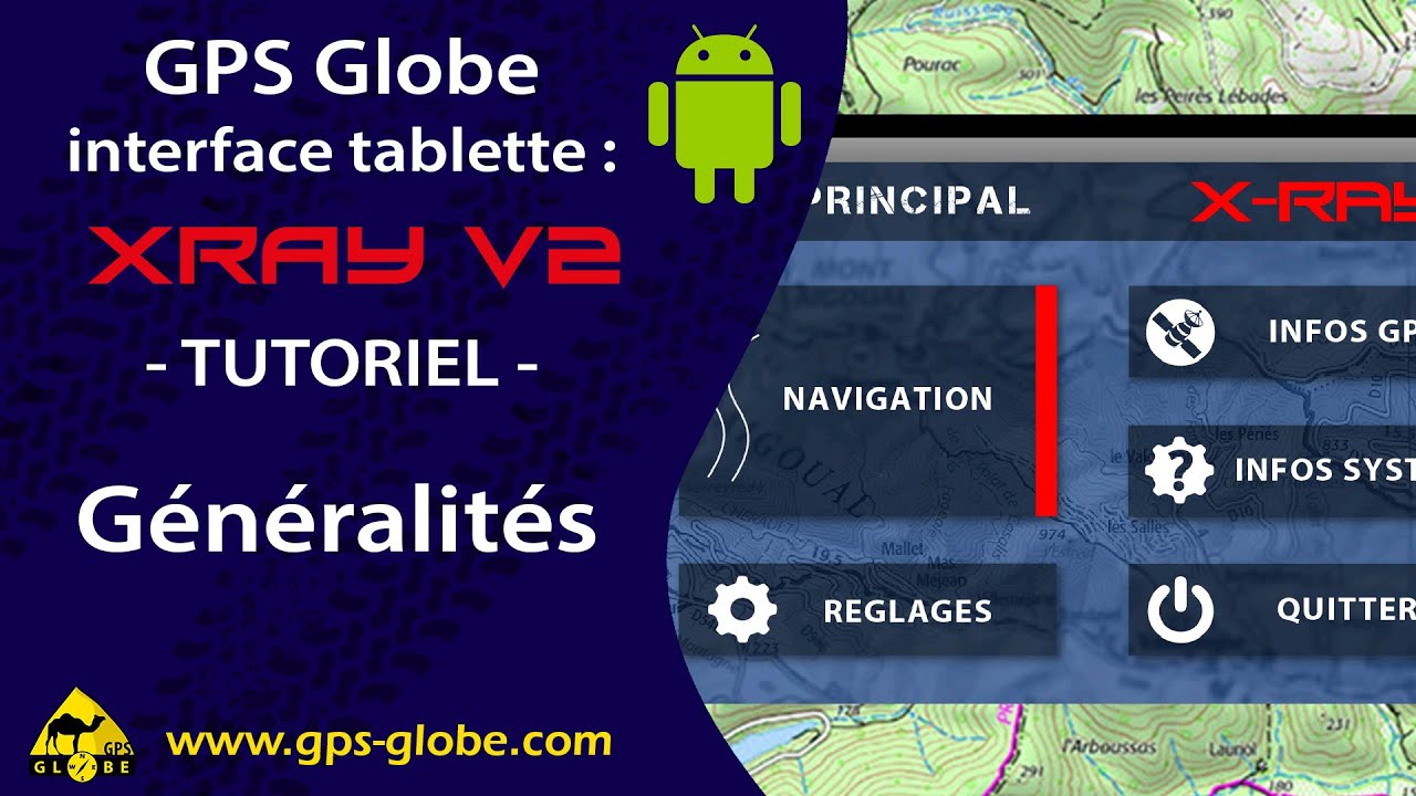Tuto GPS Globe Interface Xray V2 Tablette