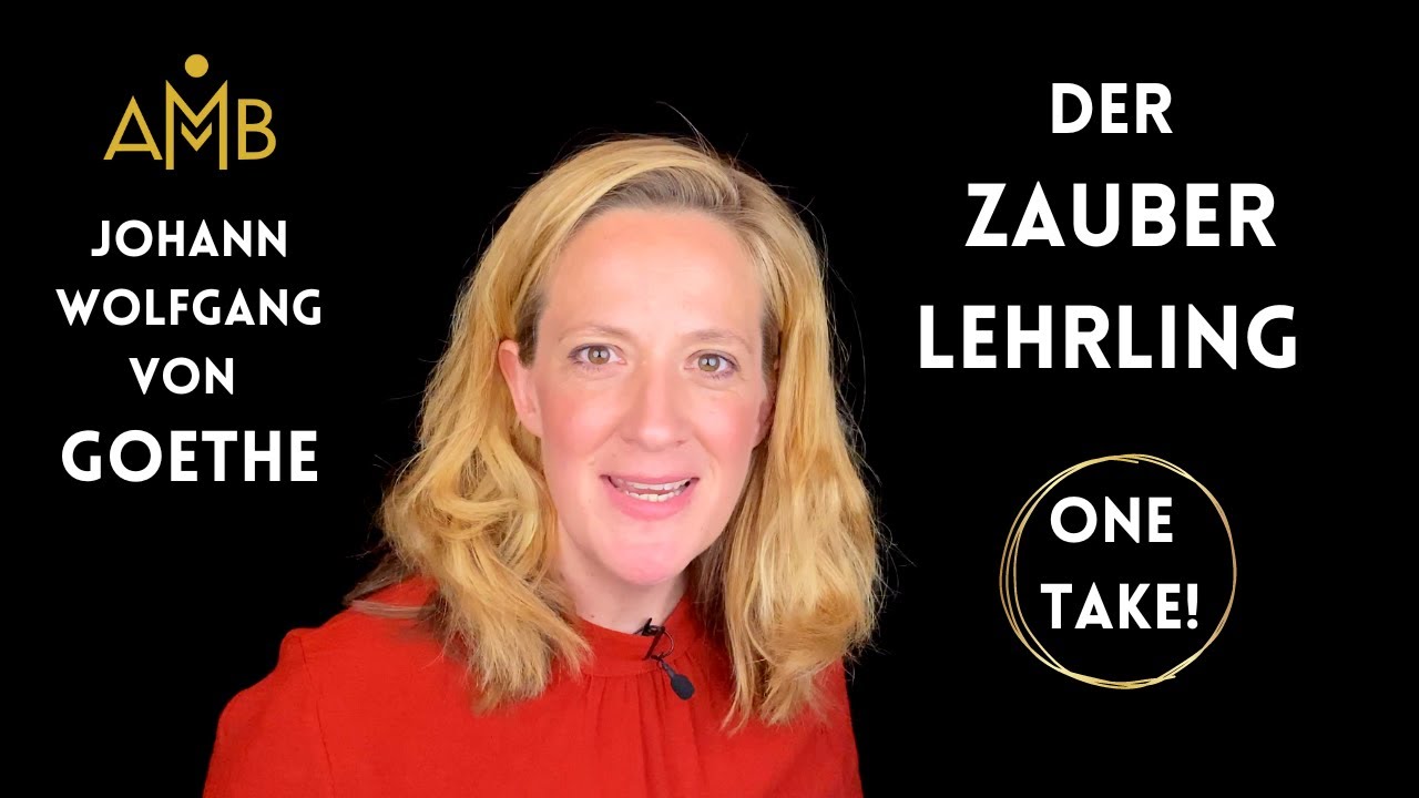 Anna Magdalena Bössen rezitiert Gedicht Ballade DER ZAUBERLEHRLING von Goethe