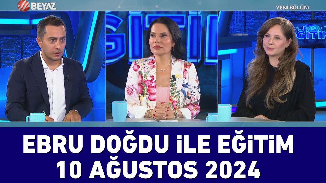 Ebru Doğdu ile Eğitim 10 Ağustos 2024