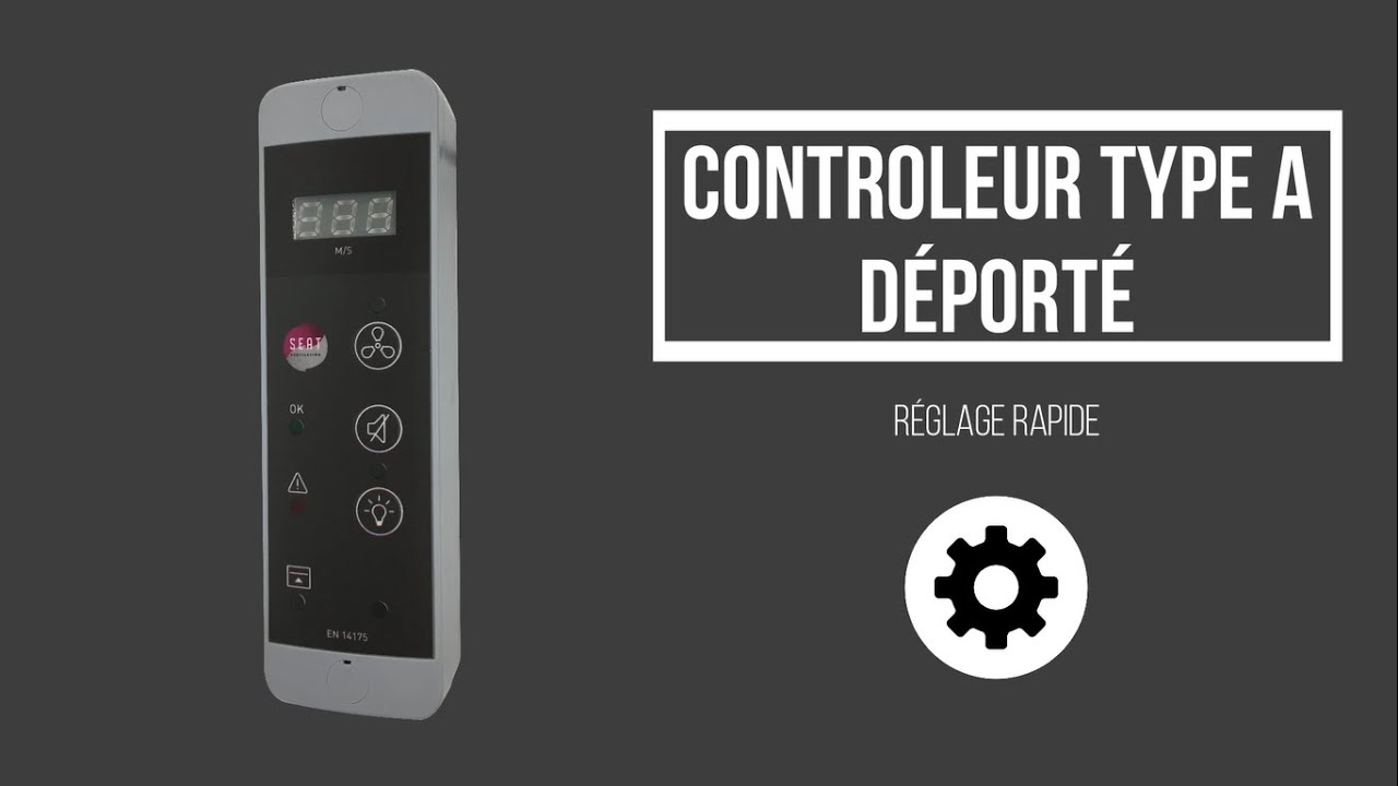 Tuto Contrôleur Type A Déporté Réglage Rapide (FR)