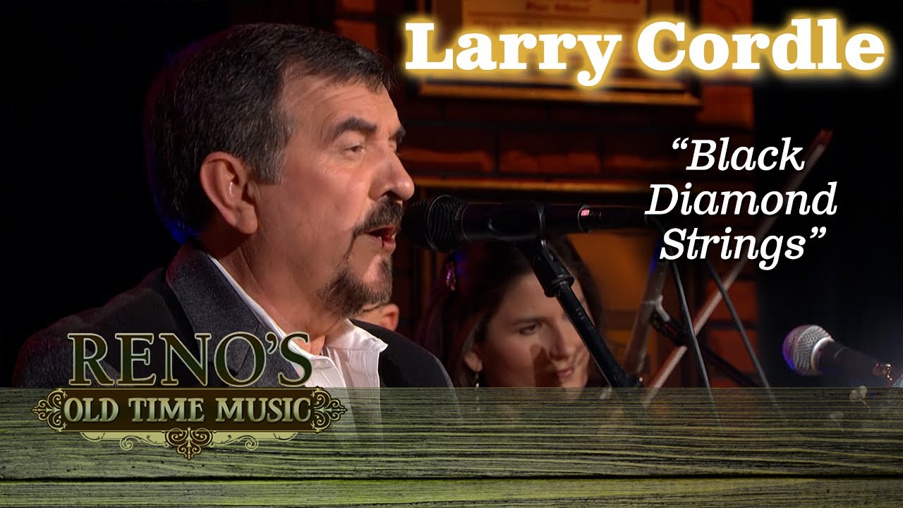 Larry Cordle "Black Diamond Strings"