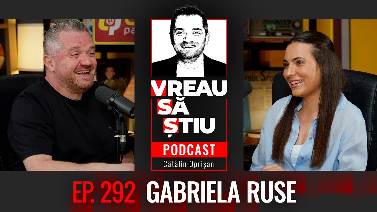 GABRIELA RUSE: ”Cu Jaqueline mâncam înghețată pe bordură, în cartier!” | VREAU SĂ ȘTIU EP 292