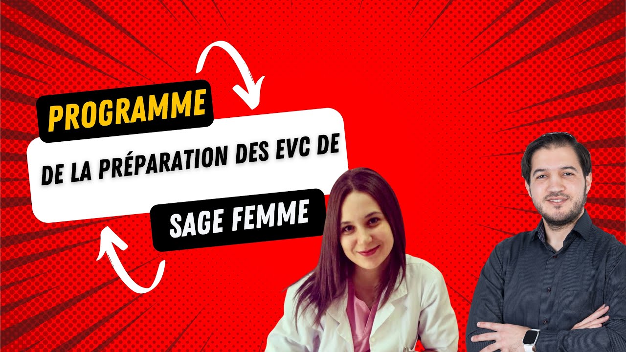 Programme de la préparation des EVC de sage femme session 2025 avec Nihel Feki
