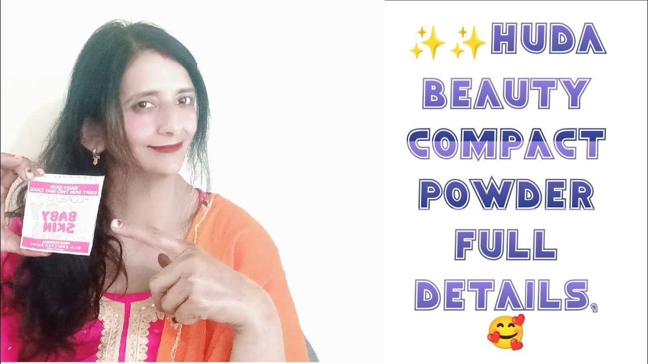 Huda beauty baby skin compact powder full details#skincare #beauty #makeup #increasebeauty