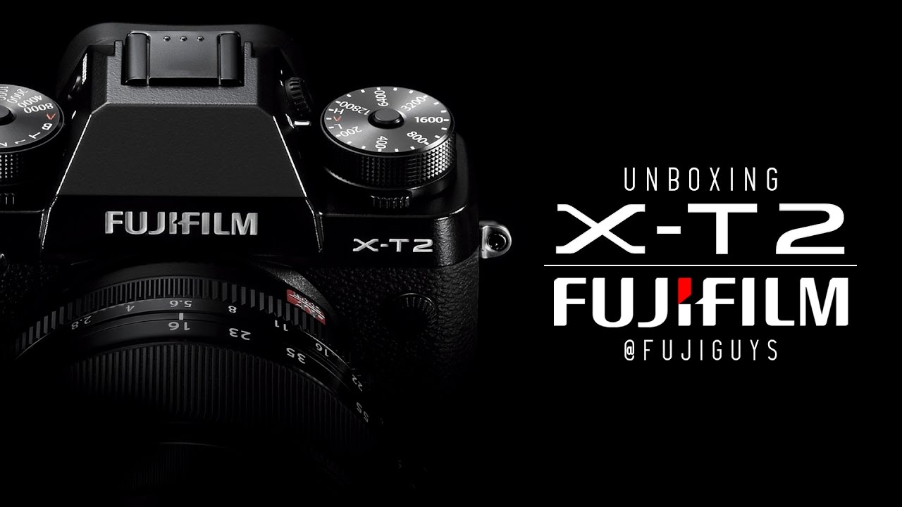 Fuji Guys - Fujifilm X-T2 - Unboxing and Getting Started