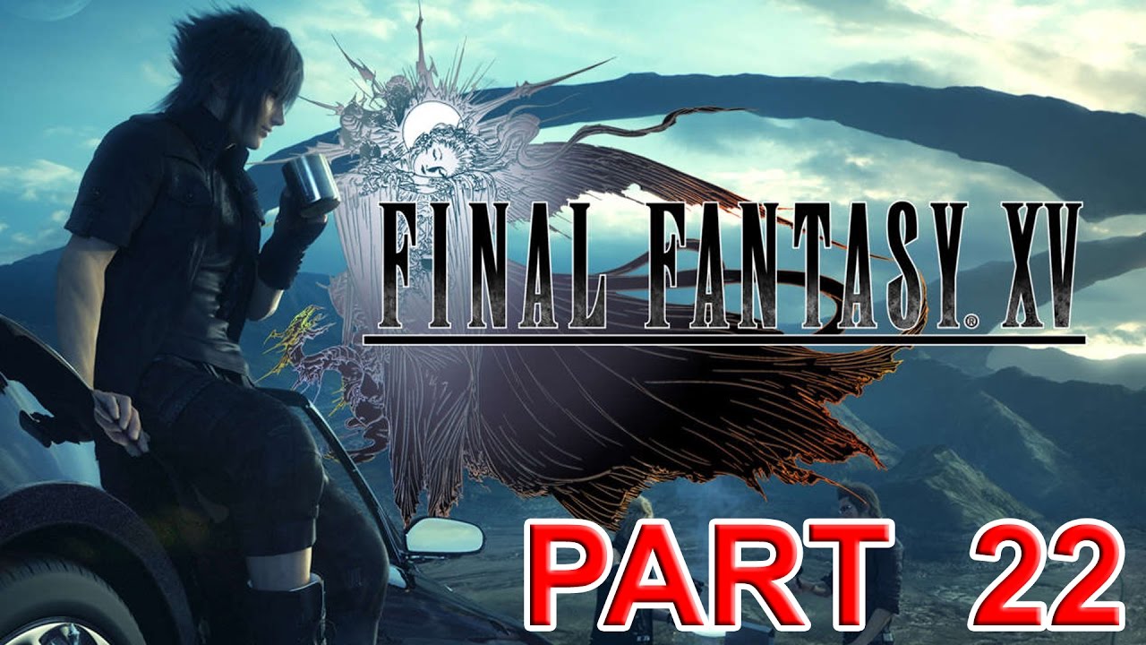 Final Fantasy 15 Part 22 Aranea and Locating The Mythril