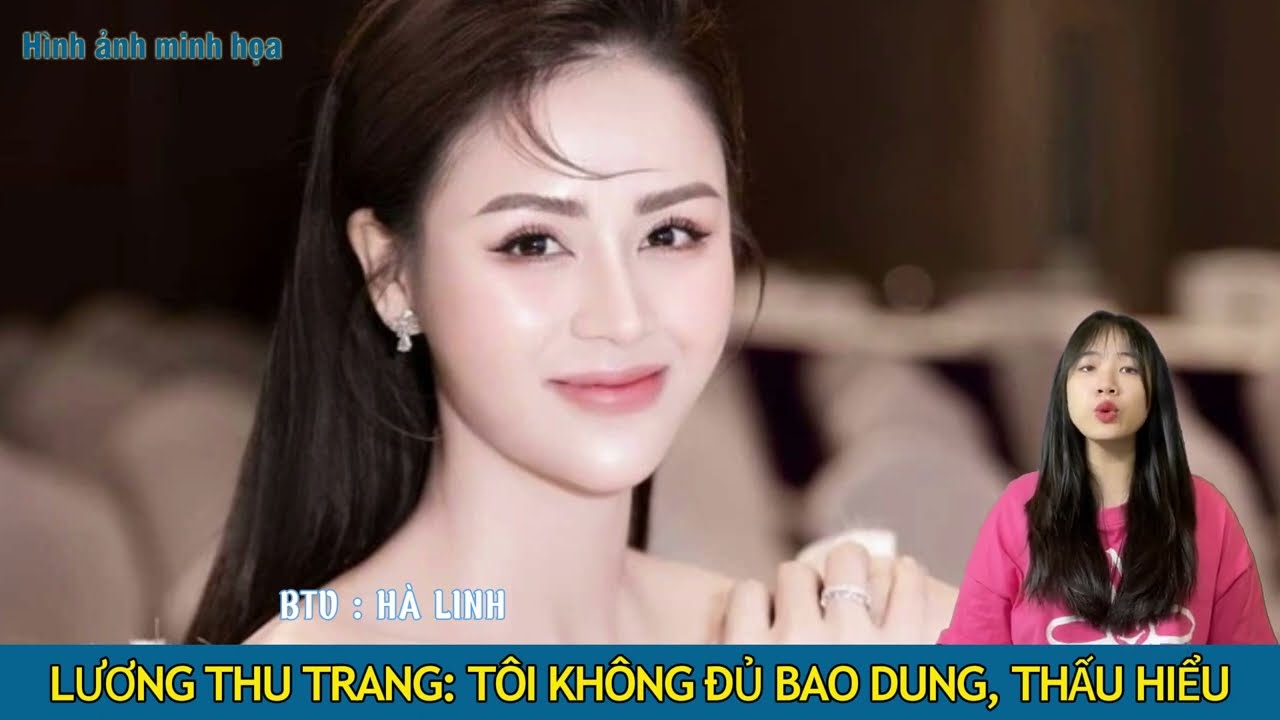 Lương Thu Trang: 