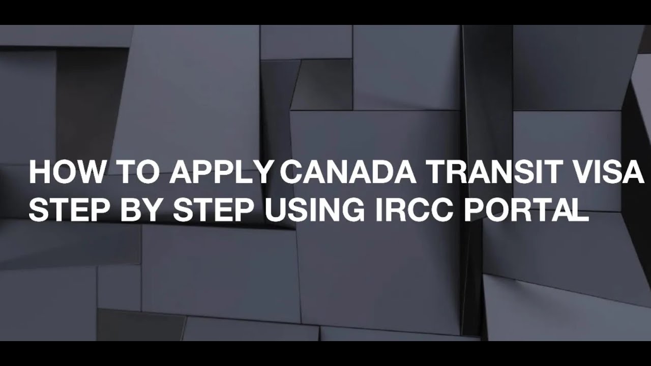 How To Apply Transit Visa Of Canada On IRCC Portal Step by Step Full Information