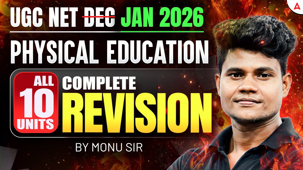 UGC NET Physical Education | UGC NET Physical Education All 10 Units Revision By Monu Sir