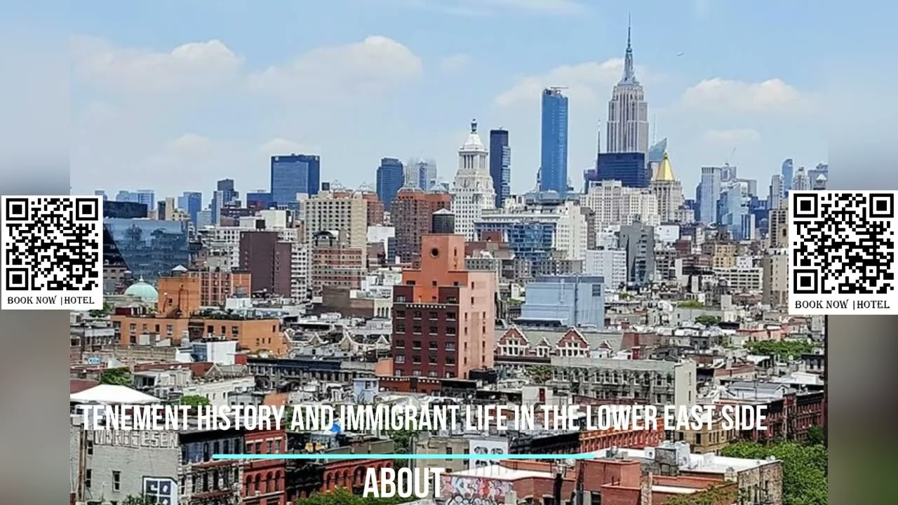 Tenement History and Immigrant Life in the Lower East Side