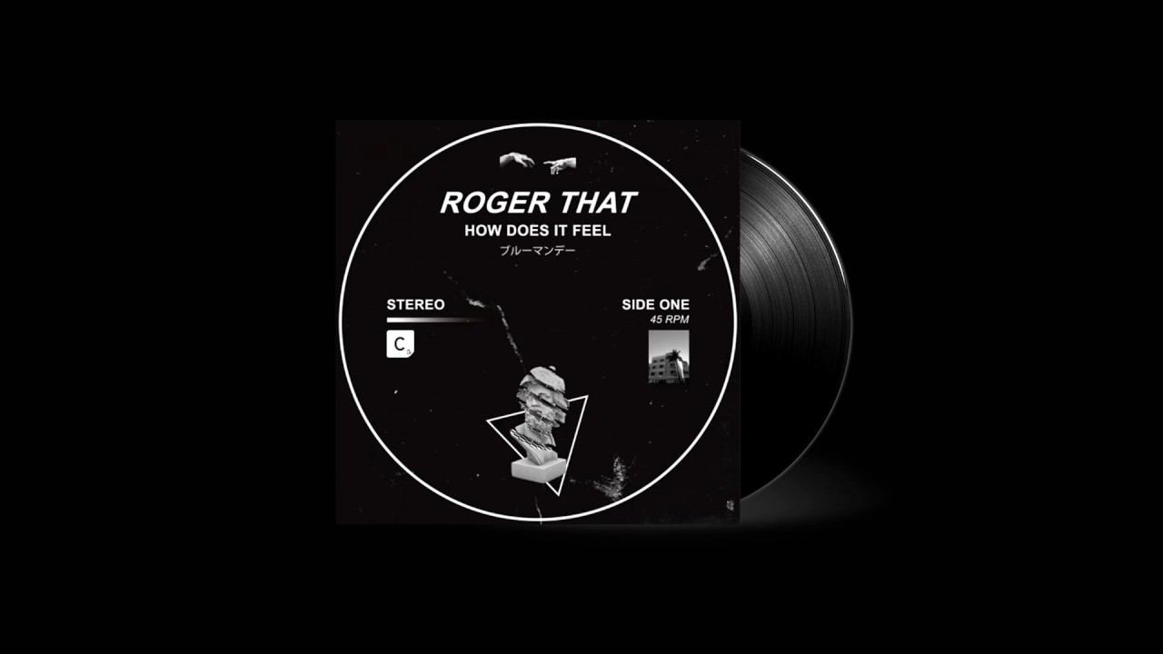 Roger That (UK) - How Does It Feel (Extended Mix)