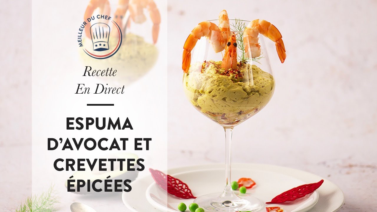Recette salée en direct : Espuma d'Avocat et Crevettes Épicées
