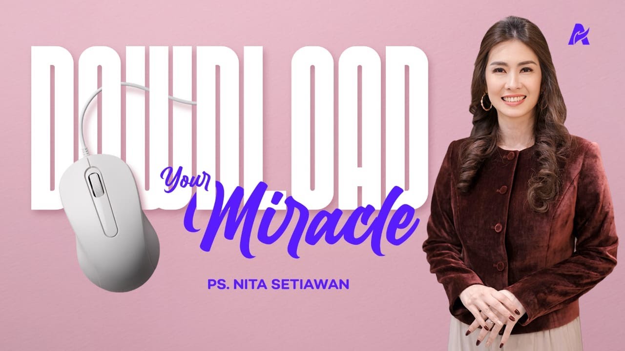 Download Your Miracle - Ps. Nita Setiawan