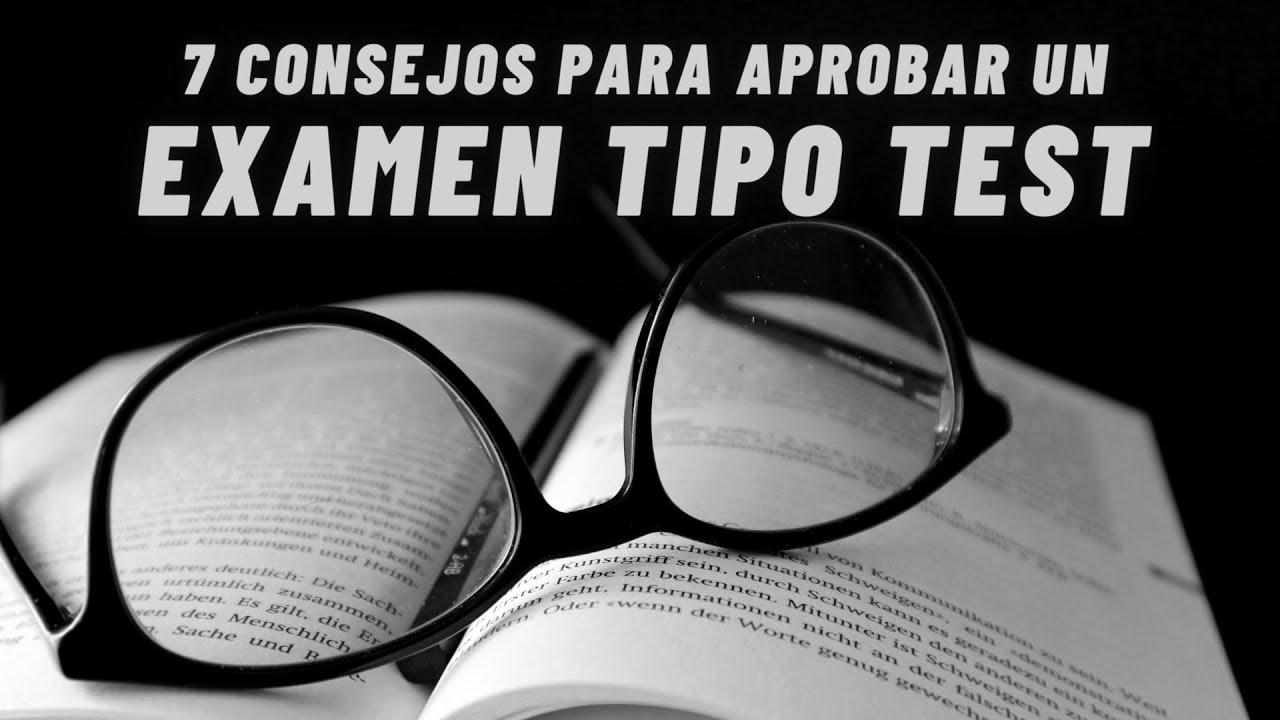 💡📃 7 CONSEJOS para APROBAR un EXAMEN tipo TEST 📃💡