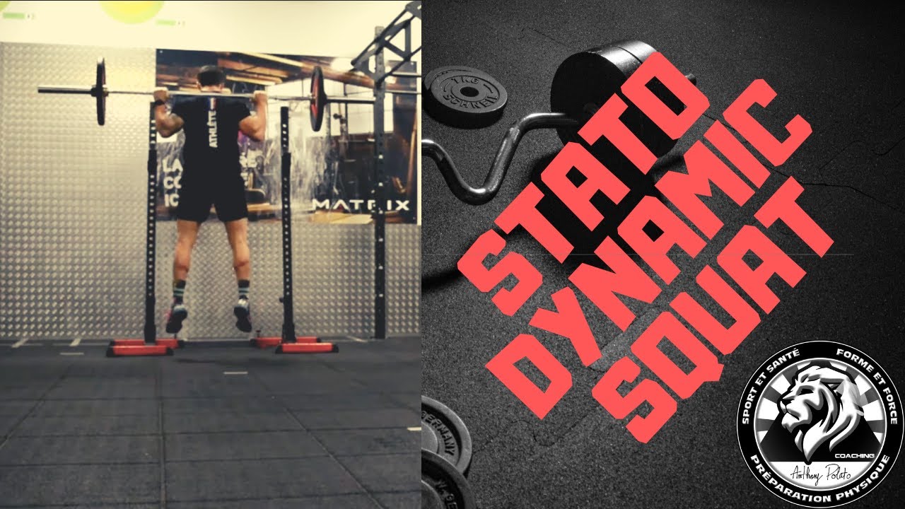 SQUAT STATO-DYNAMIQUE