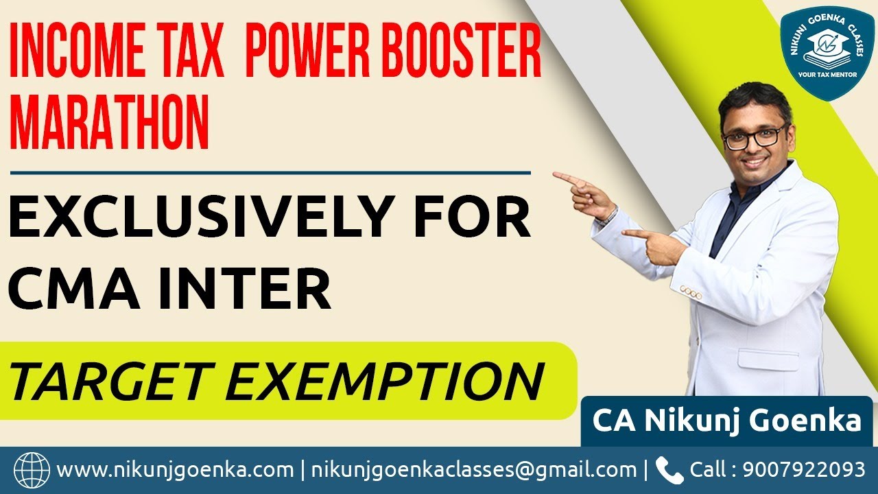 Income Tax Power Booster Marathon Marathon | December 2023 Exams | CA Nikunj Goenka
