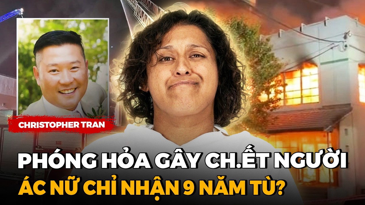 Bi Kịch Của Doanh Nhân Gốc Việt - Mất Mạng Trong Biển Lửa Vì Sự Tắc Trách Của Pháp Luật Mỹ