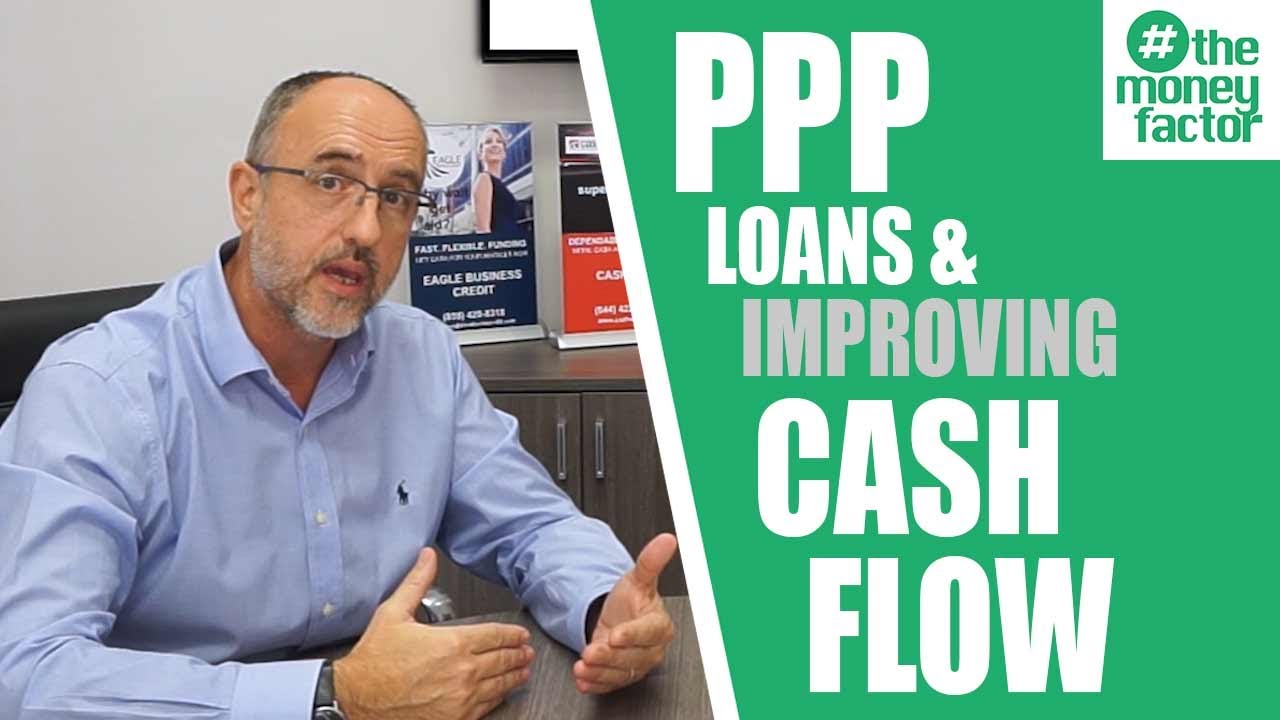 How Can You Improve Cash Flow with a PPP Loan?