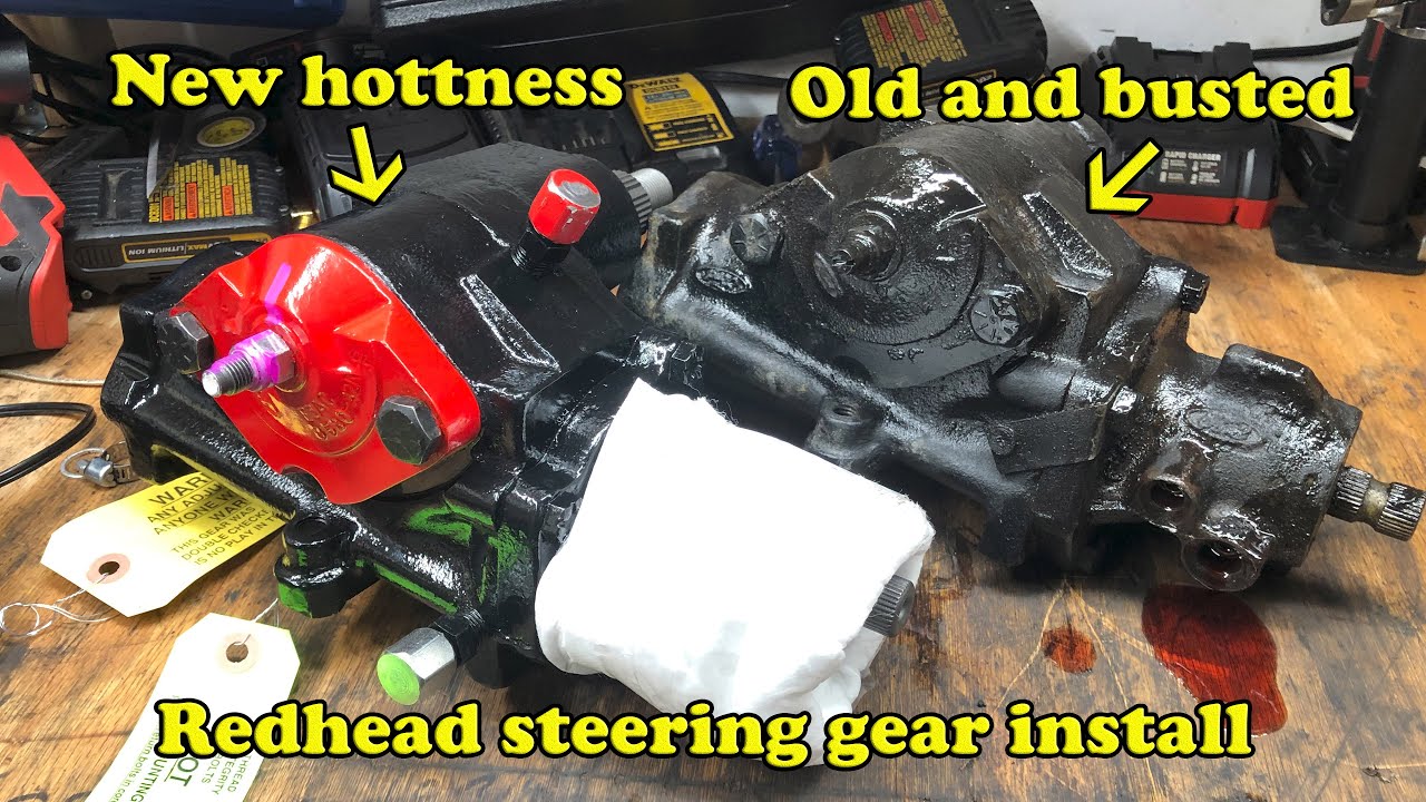 Redhead Steering Gear install